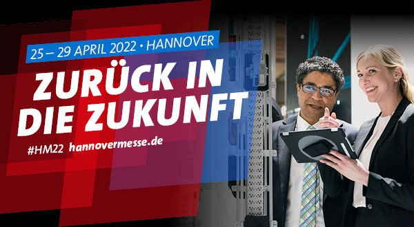 Die Hannover Messe 2022 soll als physische Messe ausgerichtet werden