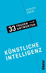 Cover Buch „33 Fragen, 33 Antworten: Künstliche Intelligenz“