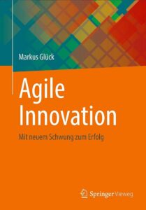 Titelbild_Glueck_Agile_Innovation_(2).jpg